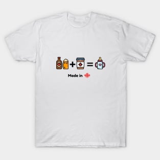 Made in Canada baby by Canadian beer dad plus Canadian coffee mom T-Shirt